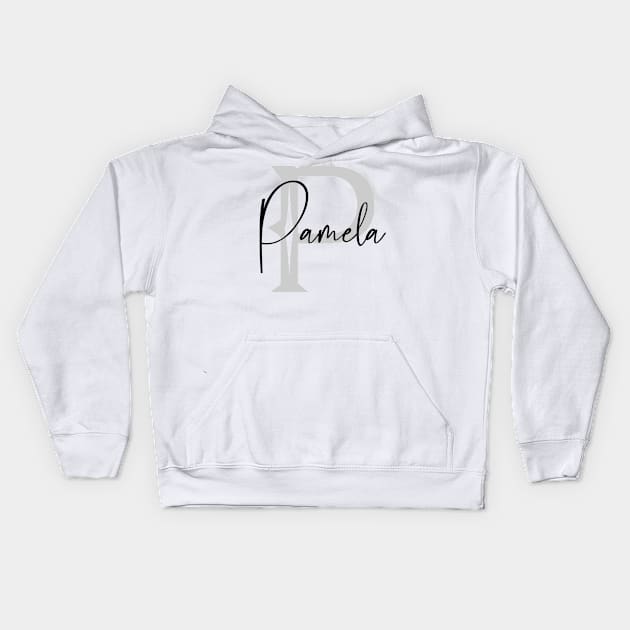 Pamela Second Name, Pamela Family Name, Pamela Middle Name Kids Hoodie by Huosani